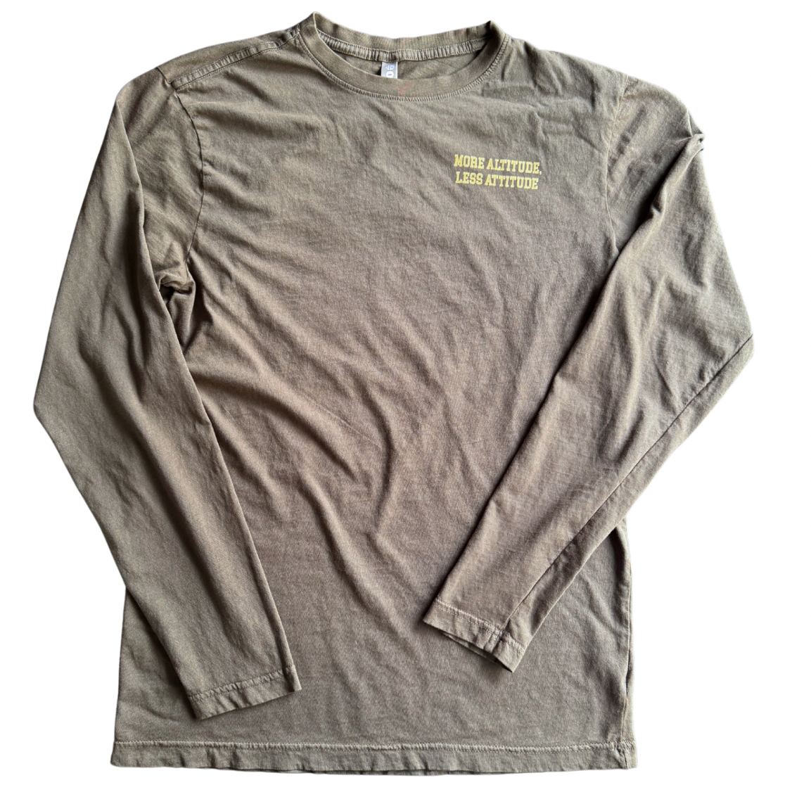 More Altitude, Less Attitude Long Sleeve Tee